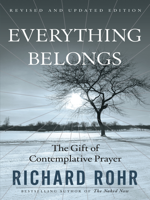 Title details for Everything Belongs by Richard Rohr - Wait list